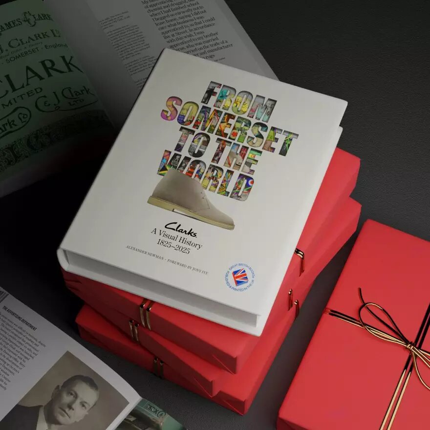 From Somerset to the World: Clarks a Visual History Book 1825–2025 From Somerset to the World: Clarks a Visual History Book 1825–2025